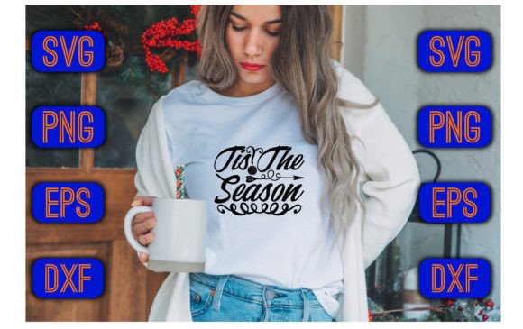 Download Tis the Season Svg Design - Tis the season Collection